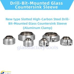 New Slotted High-Carbon Steel Drill-Bit-Mounted Glass Chamfering Sleeve with Aluminum Clamping Collar