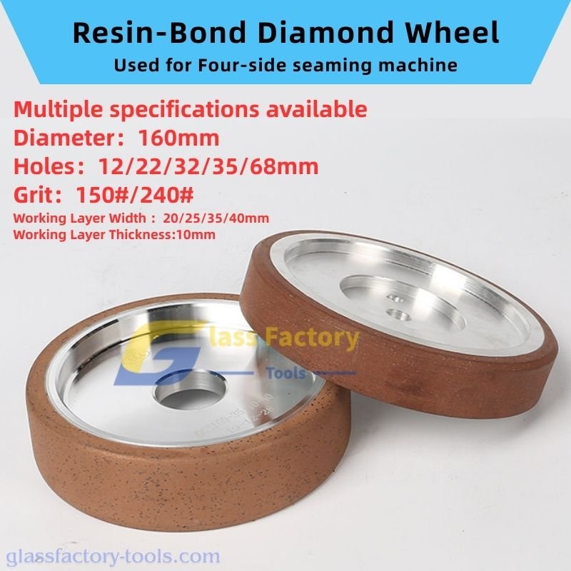 Resin-Bond Diamond Wheel for Glass Four-Side Seaming/Edging Machine